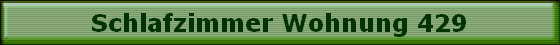 Schlafzimmer Wohnung 429