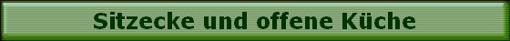 Sitzecke und offene K�che