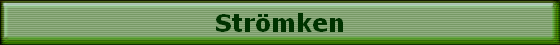 Str�mken