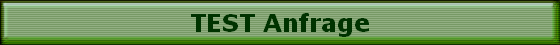 TEST Anfrage
